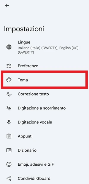 dalle impostazioni di gboard è inquadrata con una cornice rossa la voce tema