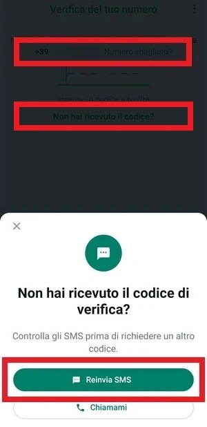 da whatsapp sono evidenziati con un riquadro rosso ciascuno la voce reinvia sms, numero di telefono e non hai ricevuto il codice