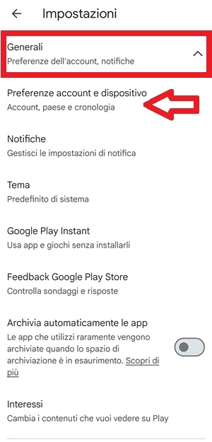 dalle impostazioni del play store con una cornice rettangolare è stata evidenziata la voce generali e con una freccia è indicata la voce preferenze account e dispositivo