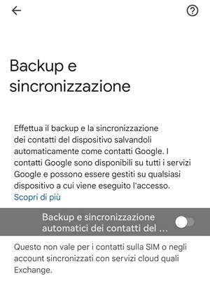 dalla pagina backup e sincronizzazione l'interruttore è spento