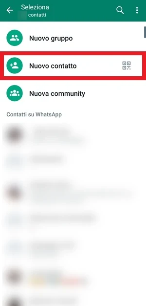 da whatsapp è incorniciata in rosso la voce nuovo contatto