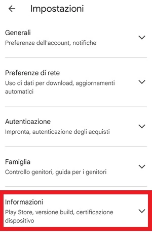 dalle impostazioni del play store è evidenziata con un riquadro rosso la voce informazioni